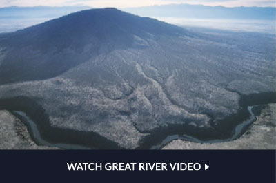 WATCH THE GREAT RIVER VIDEO